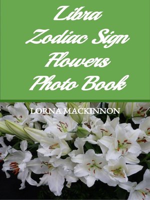 cover image of Libra Zodiac Sign Flowers Photo Book